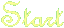 Start